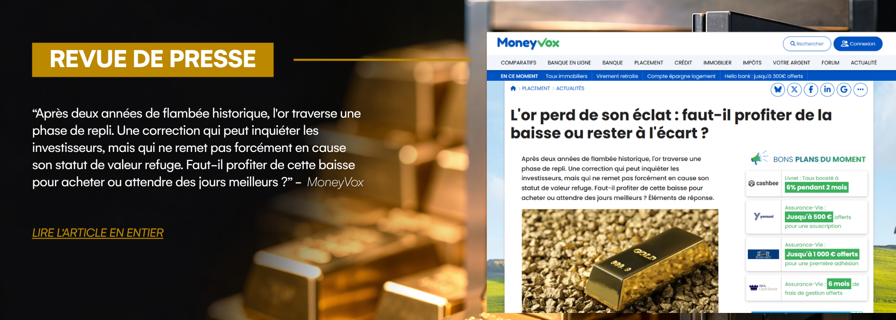 Visuel de revue de presse présentant un article de MoneyVox consacré à la baisse du cours de l'or et à l'analyse de Gold Service sur les opportunités d'investissement en or physique.